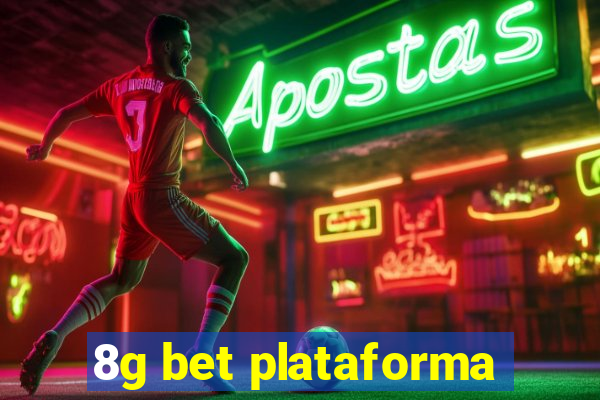 8g bet plataforma